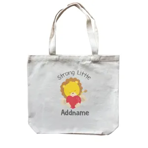 Animal Hearts Strong Little Lion Addname Canvas Bag